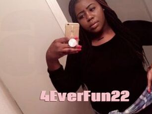 4EverFun22