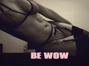 BE_WOW