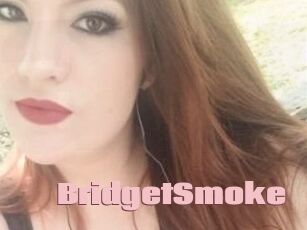 BridgetSmoke