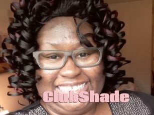 ClubShade