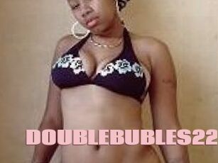 DOUBLEBUBLES22