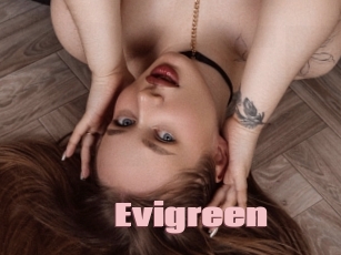 Evigreen