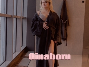 Ginaborn