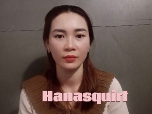 Hanasquirt