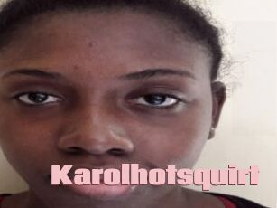 Karolhotsquirt