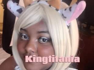 Kingtitania