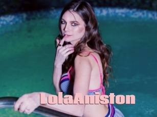 LolaAniston