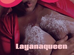 Layanaqueen