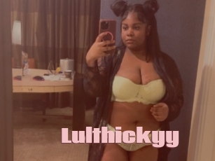 Lulthickyy