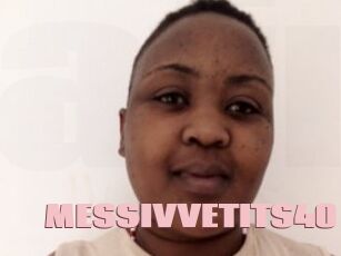 MESSIVVETITS40