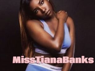 MissTianaBanks