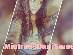 MistressDaniSweet