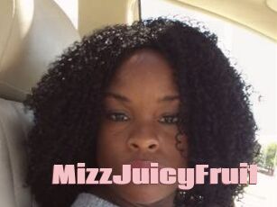 MizzJuicyFruit