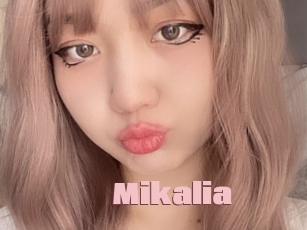 Mikalia