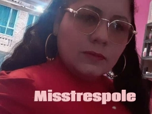 Misstrespole