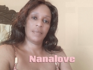 Nanalove