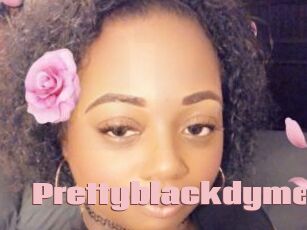 Prettyblackdyme