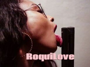 RoquiLove