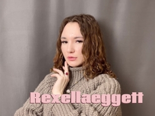 Rexellaeggett