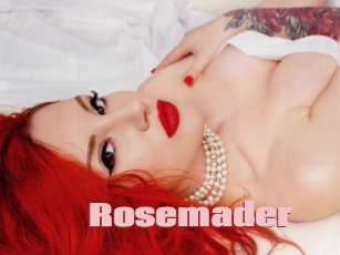 Rosemader