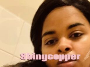 Shinycopper