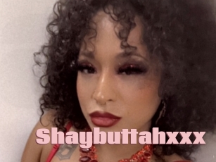 Shaybuttahxxx