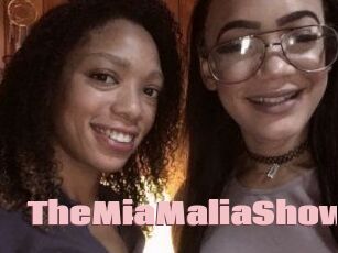 TheMiaMaliaShow