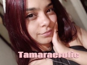 Tamaraerotic