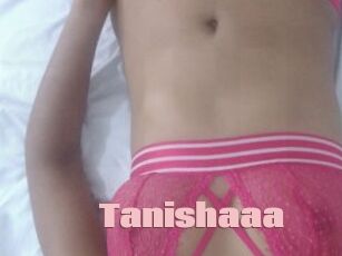 Tanishaaa