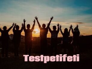 Testpetifeti