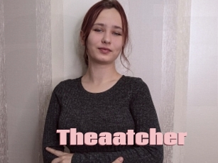 Theaatcher