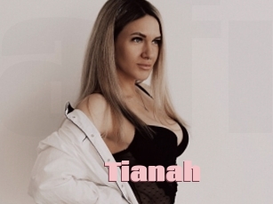 Tianah