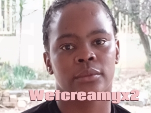 Wetcreamyx2