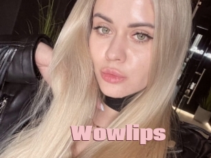 Wowlips