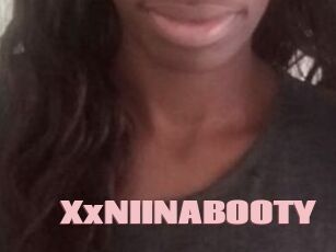 XxNIINABOOTY